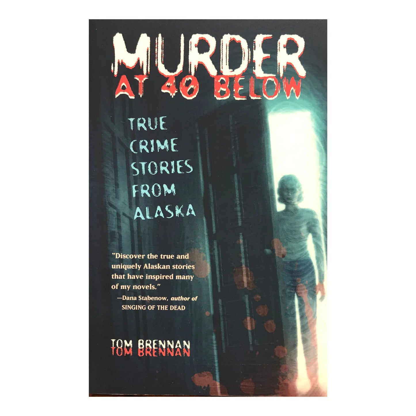 Book cover of 'Murder at 40 Below' with a woman standing in a doorway.