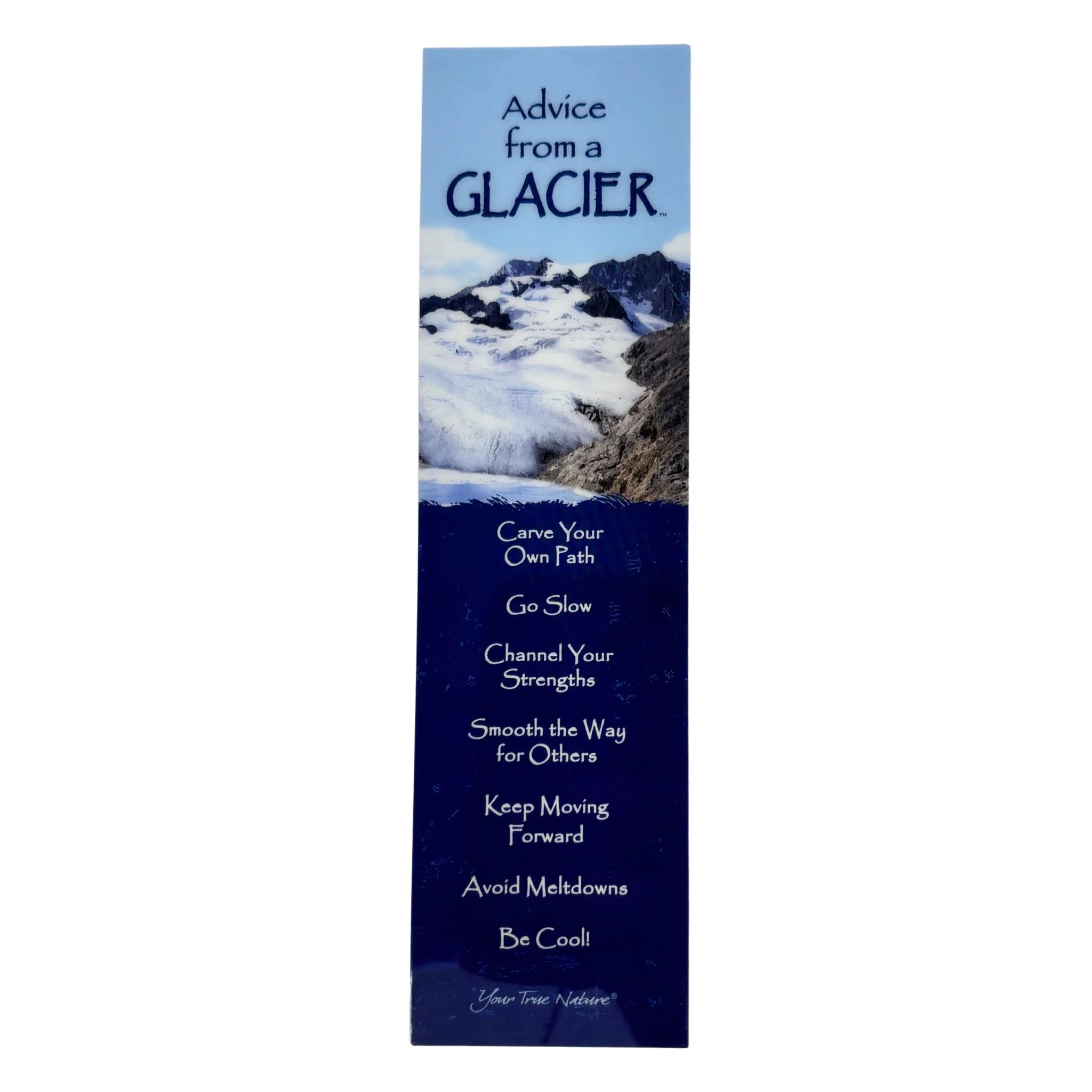 Advice From A Glacier Bookmark – Tongass Trading Company
