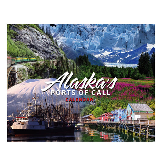 Alaska-themed calendar cover with scenic view of mountains, harbor, and colorful buildings.