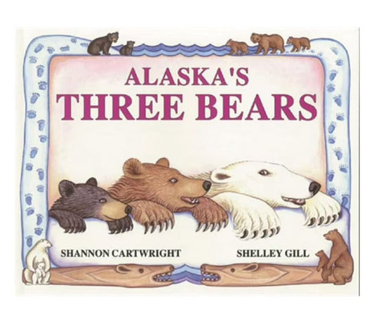 Book cover of 'Alaska's Three Bears' with illustrations of bears.