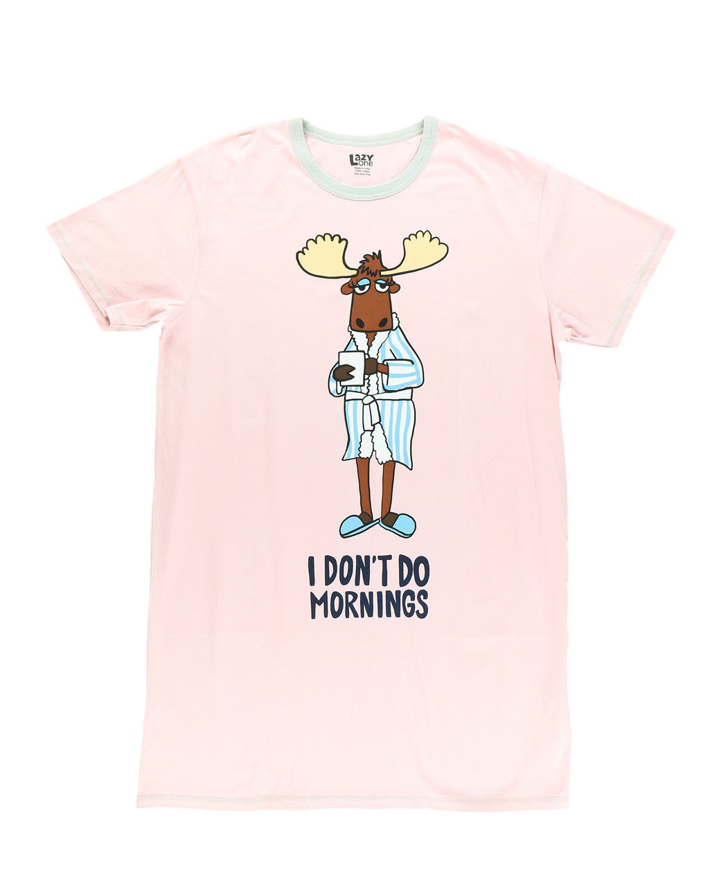 Pink Nightshirt with a moose graphic and "I Don't Do Mornings" text