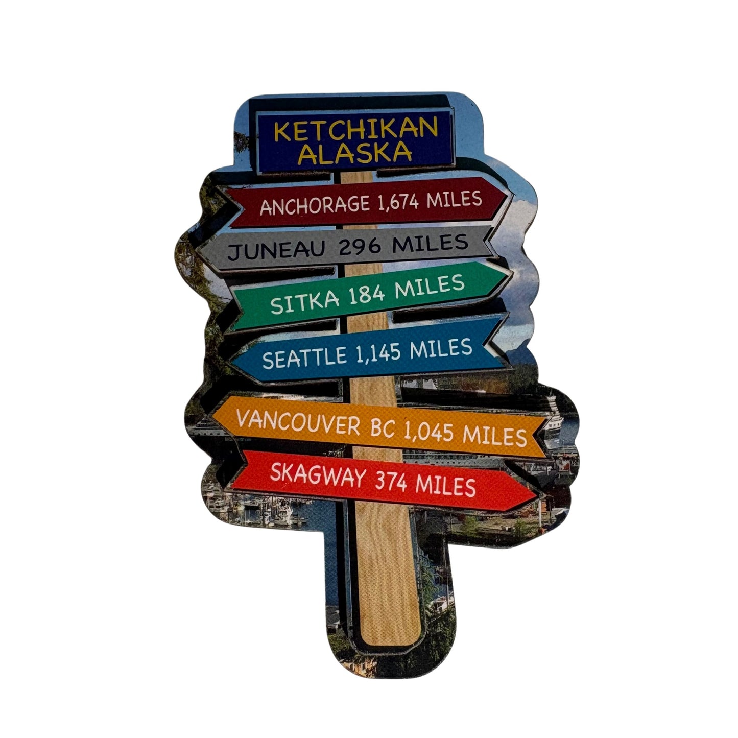magnet with distances to various alaskan cities from Ketchikan, Alaska