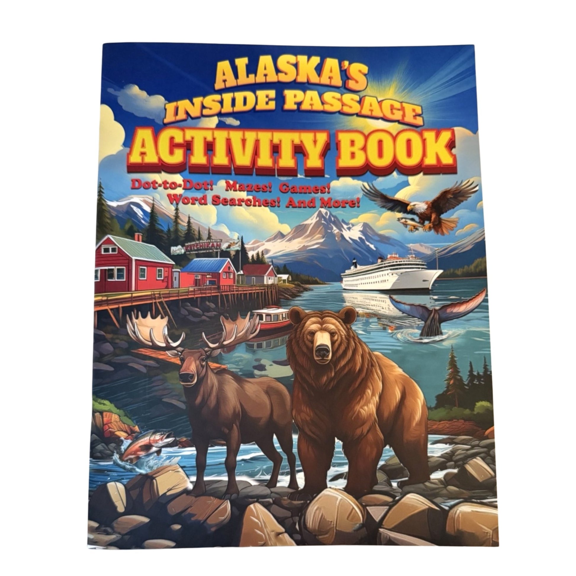 Alaska's Inside Passage Activity Book cover with bears, moose, and a cruise ship.