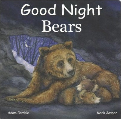 Book cover of 'Good Night Bears' with a bear and cubs against a night sky.