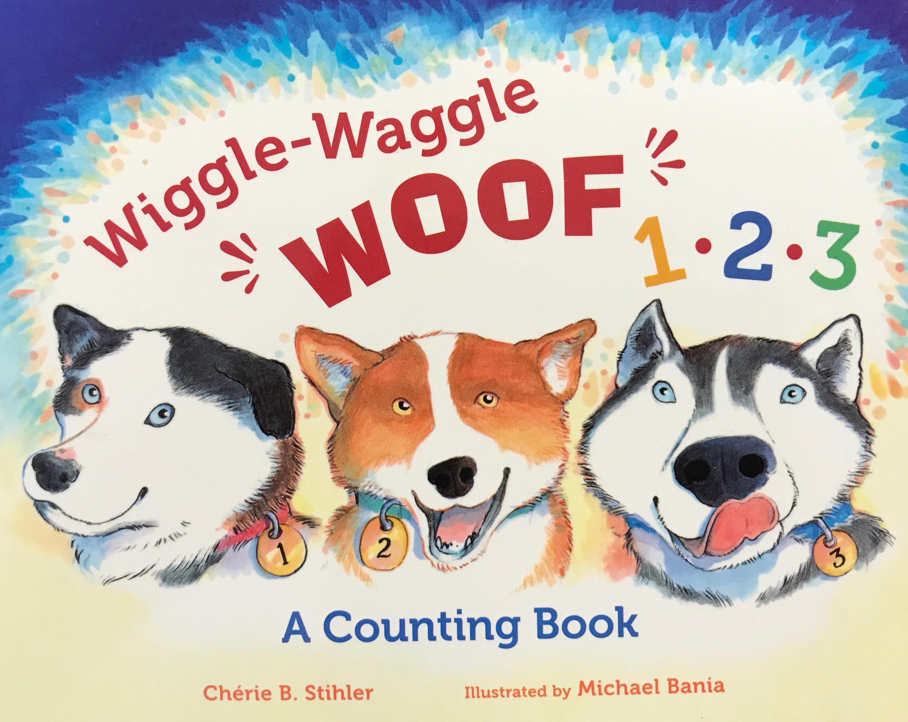  Book - Wiggle Waggle Wolf 1- 2- 3