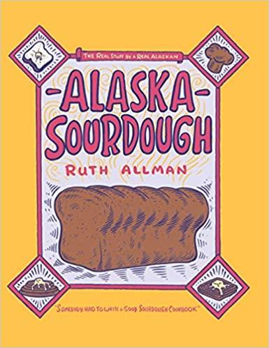  Alaska Sourdough Book