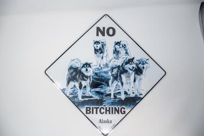 Sign- No Bitching