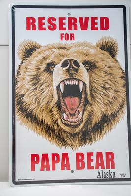 Sign - Reserved For Papa Bear