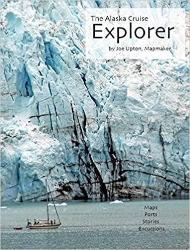  Book- The Alaska Cruise Explr