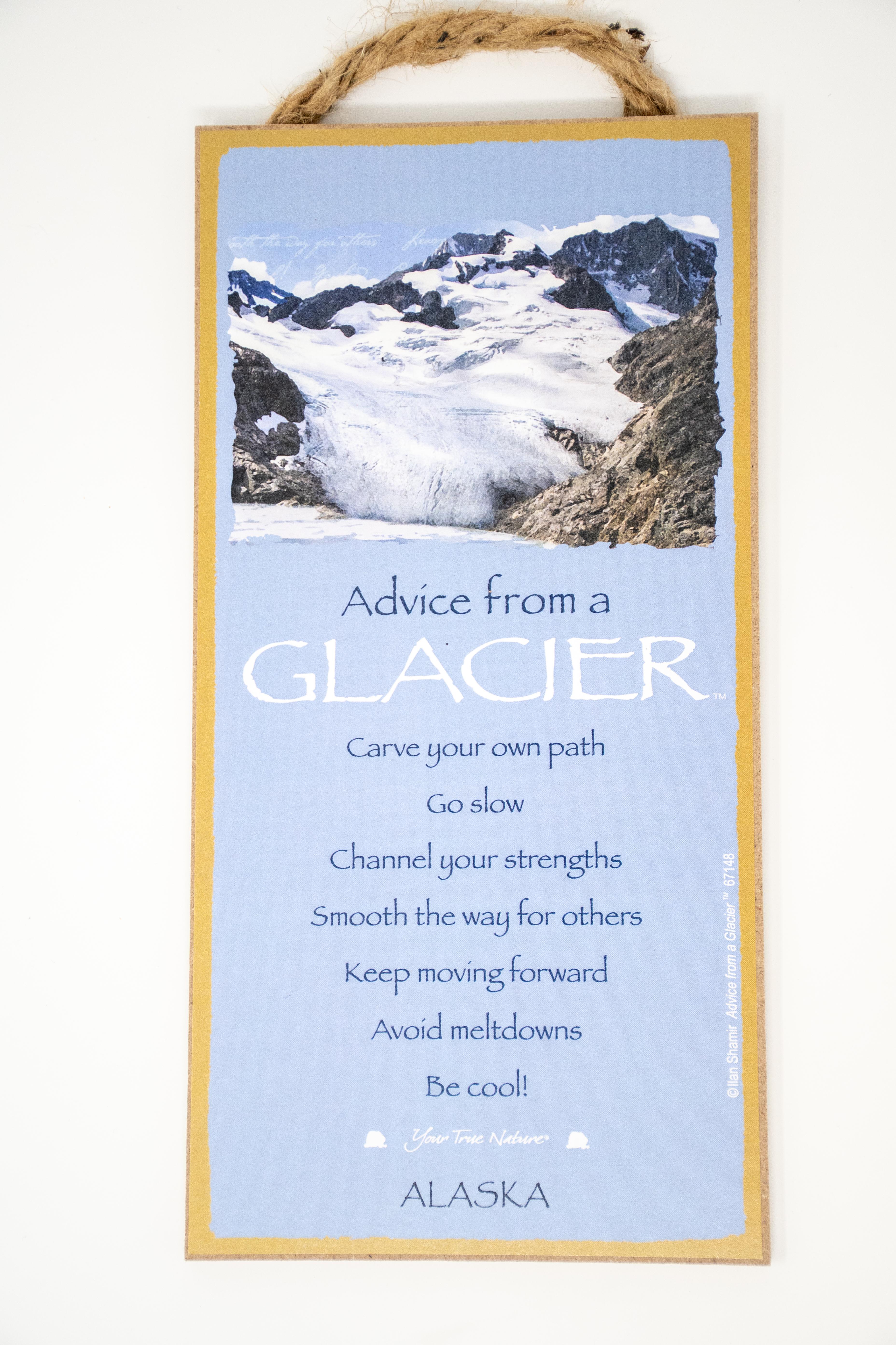  Advise From...Glacier
