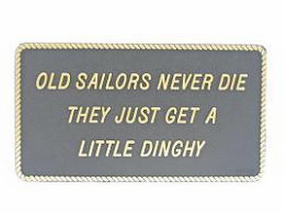 Fun Plaque  Old Sailors