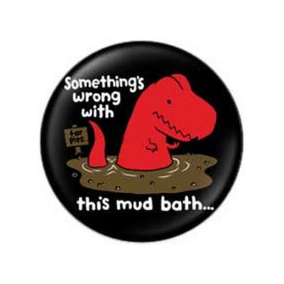 Button - Mud Bath Dino