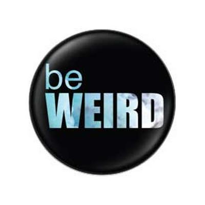 Button - Be Weird