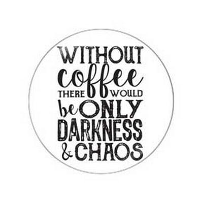Button - Without Coffee