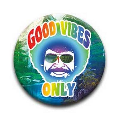 Button : Bob Ross - Good Vibes Only