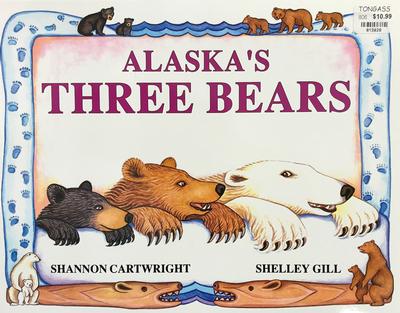 Alaska'S Three Bears Book