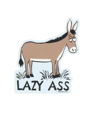 Sticker - Lazy Ass