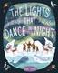  Hardback Book - Lights That Dance In The Night